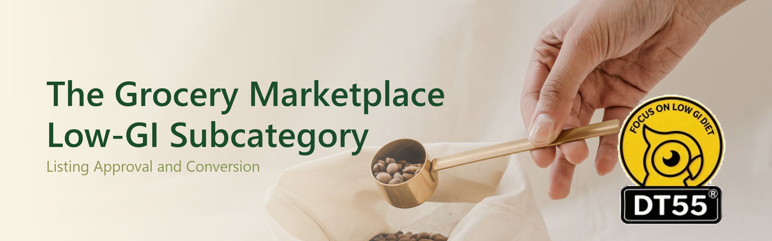 The Grocery Marketplace Low-GI Subcategory: Listing Approval and Conversion for Low-GI Ranges